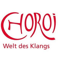 Choroi Welt des Klangs